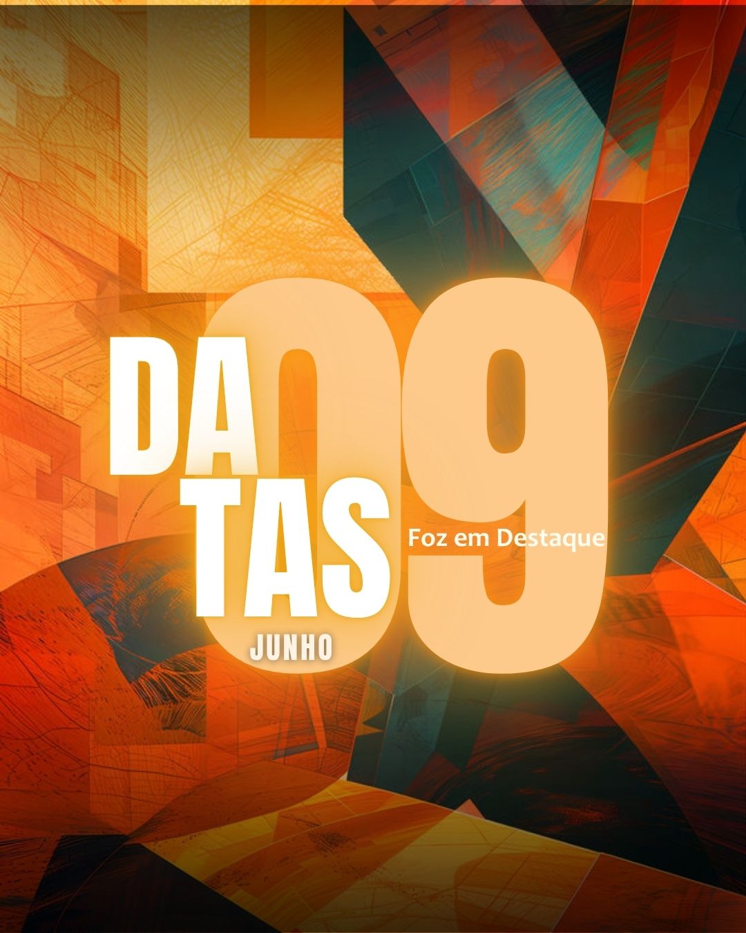 DATAS COMEMORATIVAS FOZEMDESTAQUE 09/06/2026