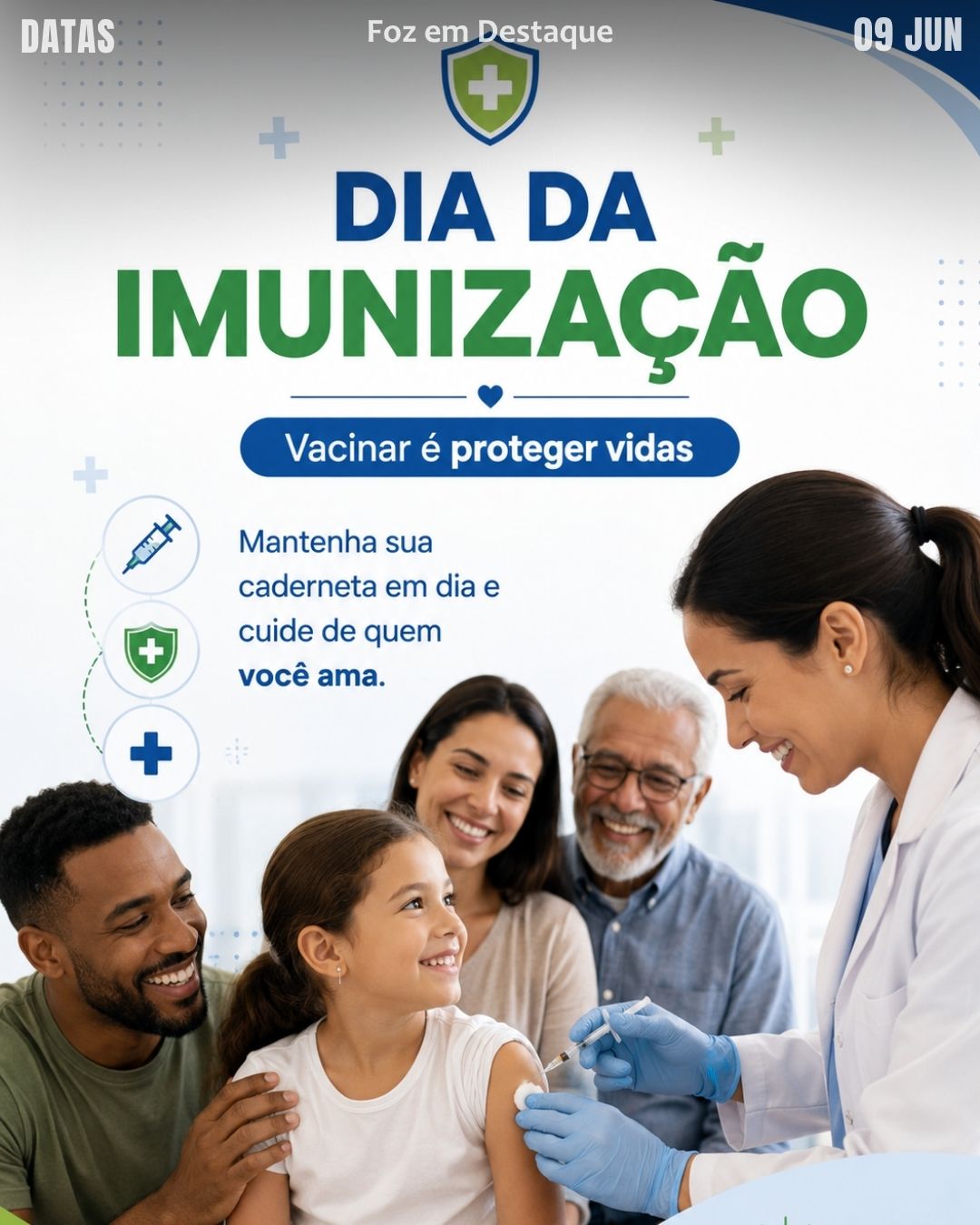 DATAS COMEMORATIVAS FOZEMDESTAQUE 09/06/2026