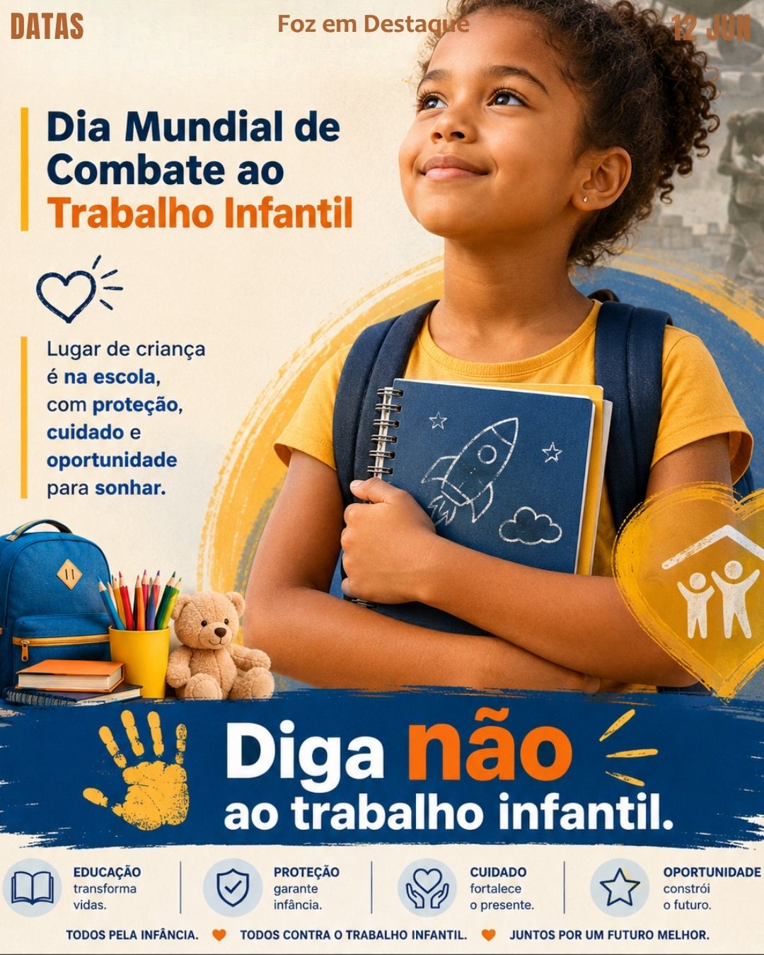 7 DATAS COMEMORATIVAS FOZEMDESTAQUE 12/06/2026