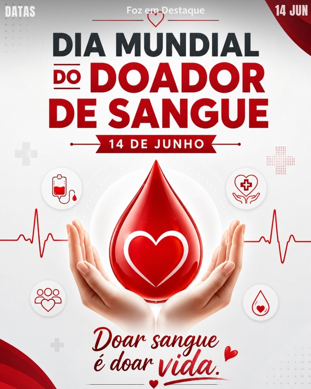 6 DATAS COMEMORATIVAS FOZEMDESTAQUE 14/06/2026