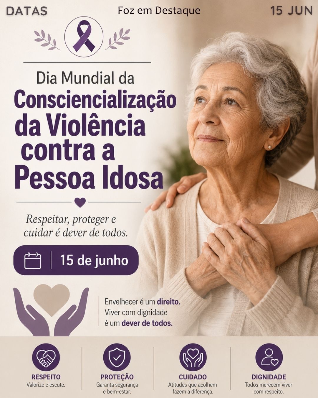 5 DATAS COMEMORATIVAS FOZEMDESTAQUE 15/06/2026