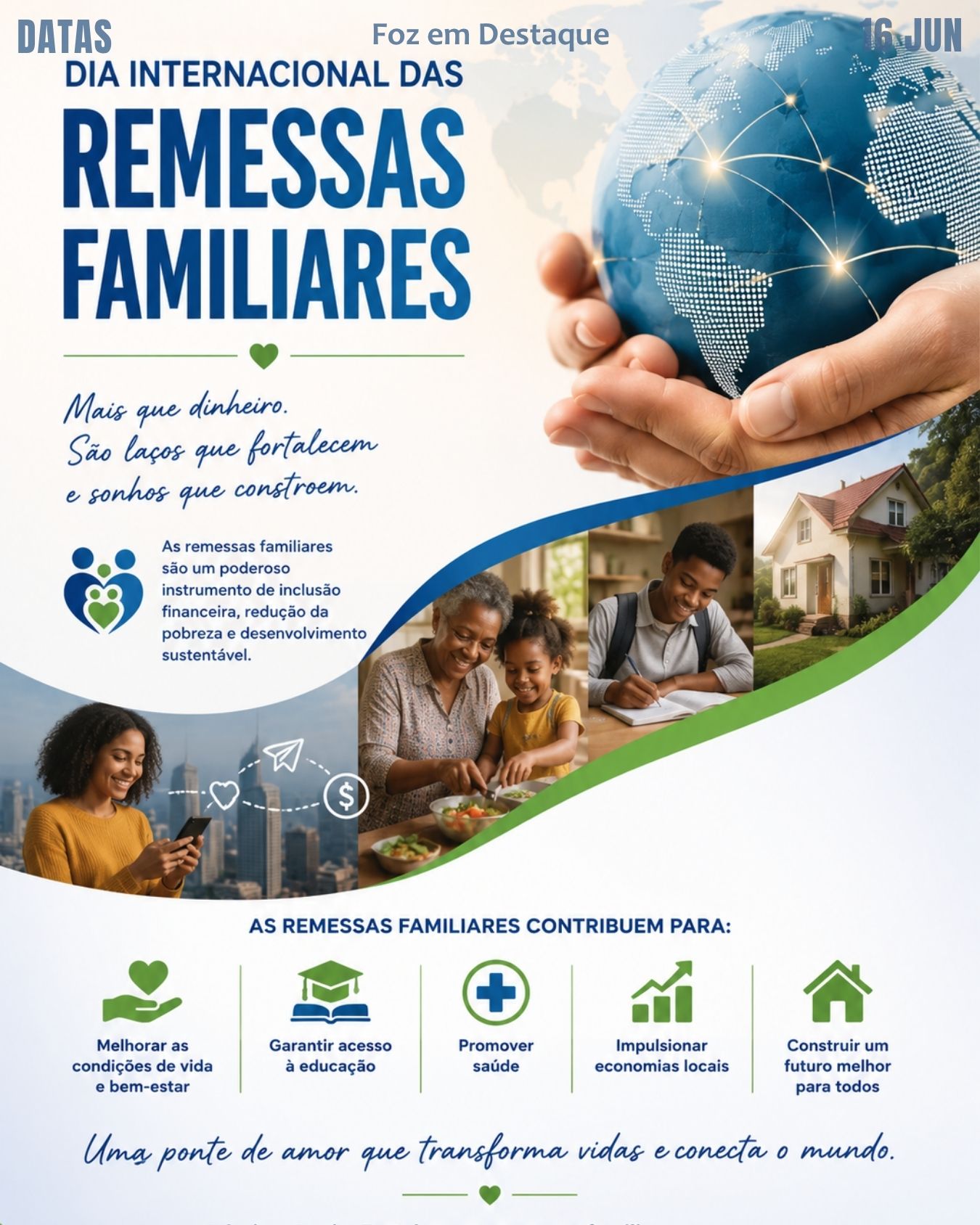 5 DATAS COMEMORATIVAS FOZEMDESTAQUE 16/06/2026