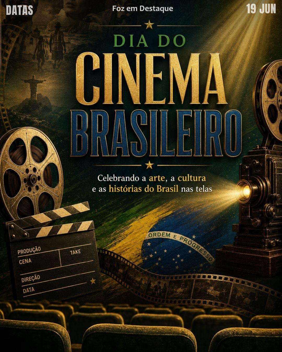7 DATAS COMEMORATIVAS FOZEMDESTAQUE 19/06/2026
