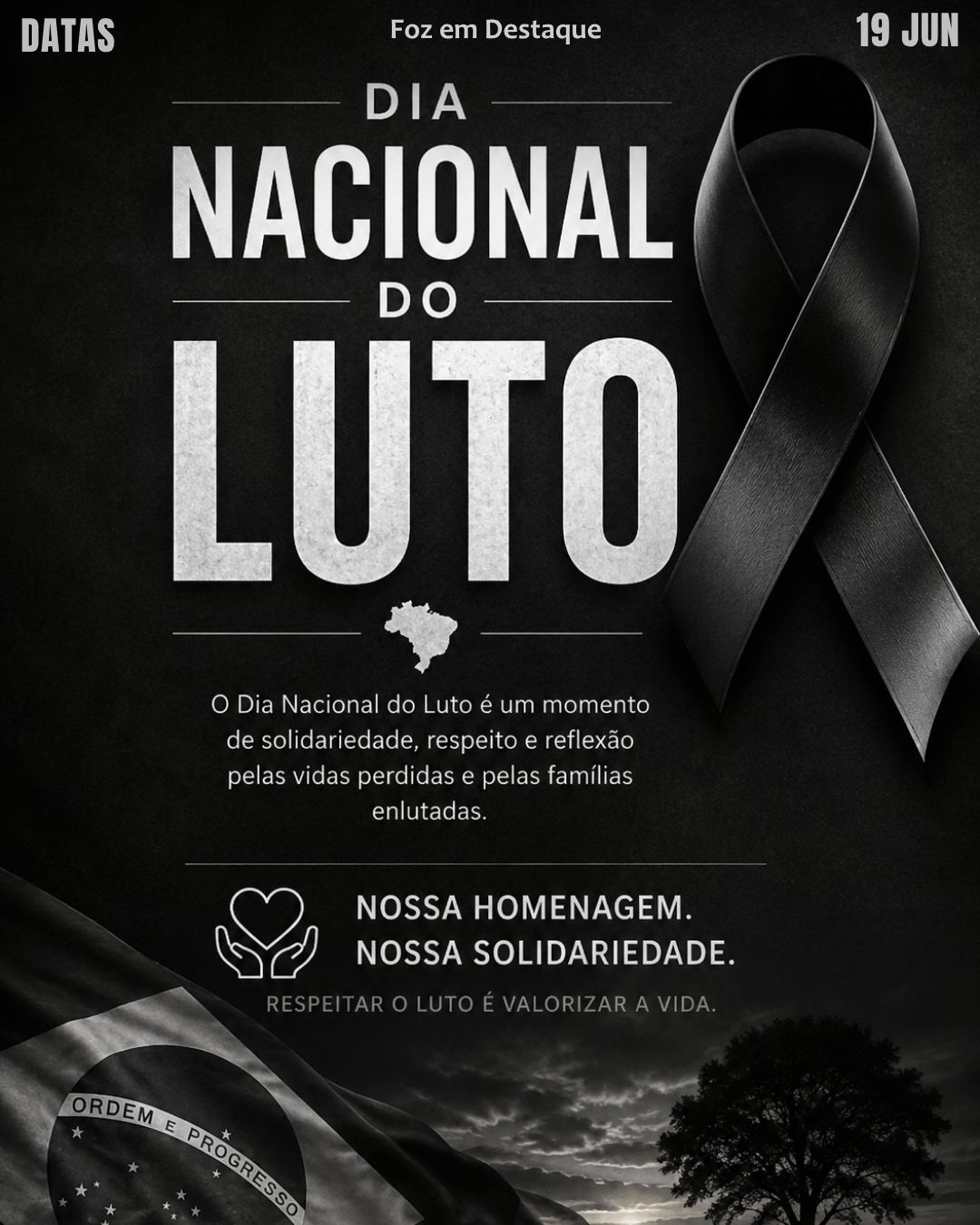 5 DATAS COMEMORATIVAS FOZEMDESTAQUE 19/06/2026
