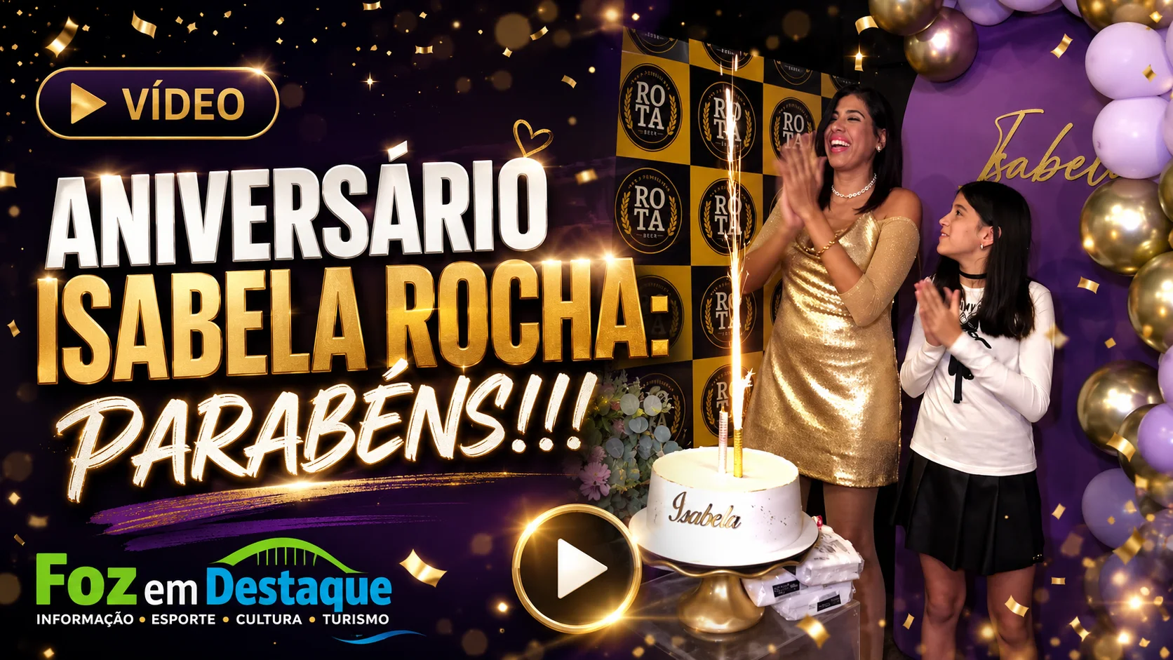 Aniversário surpresa Isabela Foz Aniversário ISABELA ROCHA: PARABENS!!!