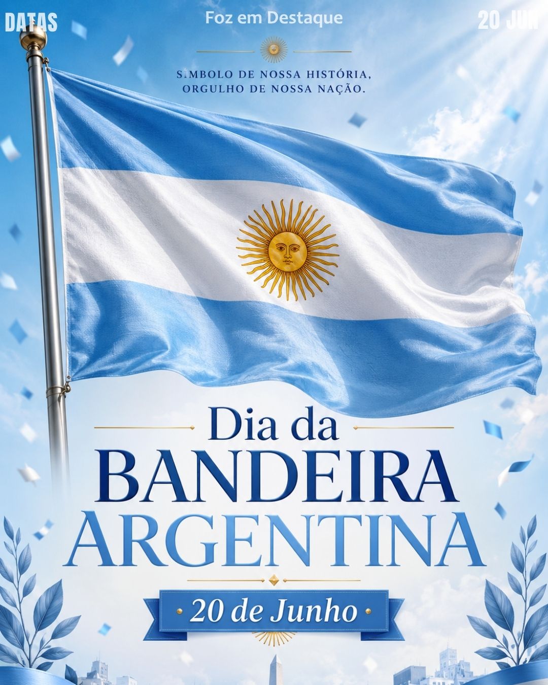 8 DATAS COMEMORATIVAS FOZEMDESTAQUE 20/06/2026