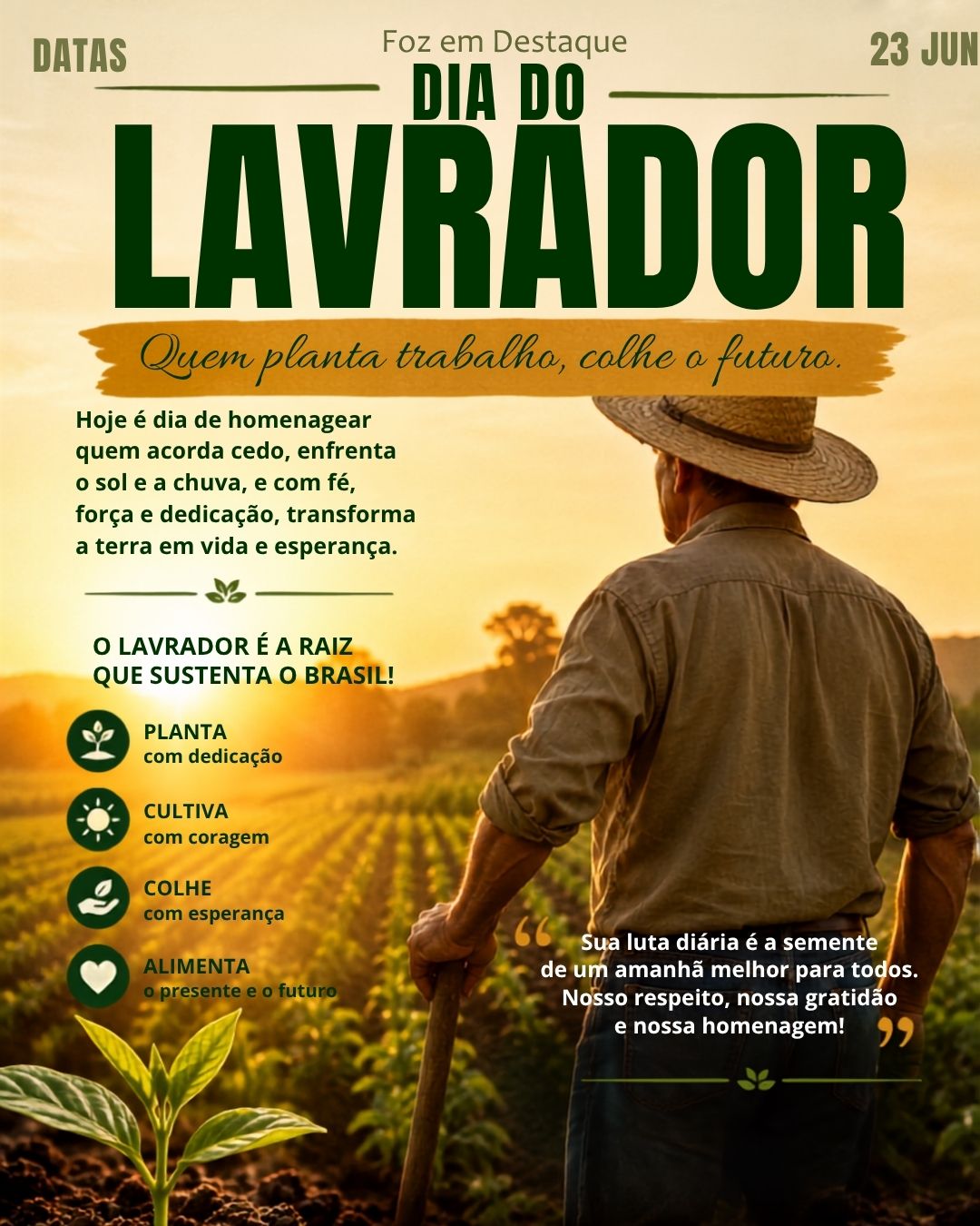 8 DATAS COMEMORATIVAS FOZEMDESTAQUE 23/06/2026