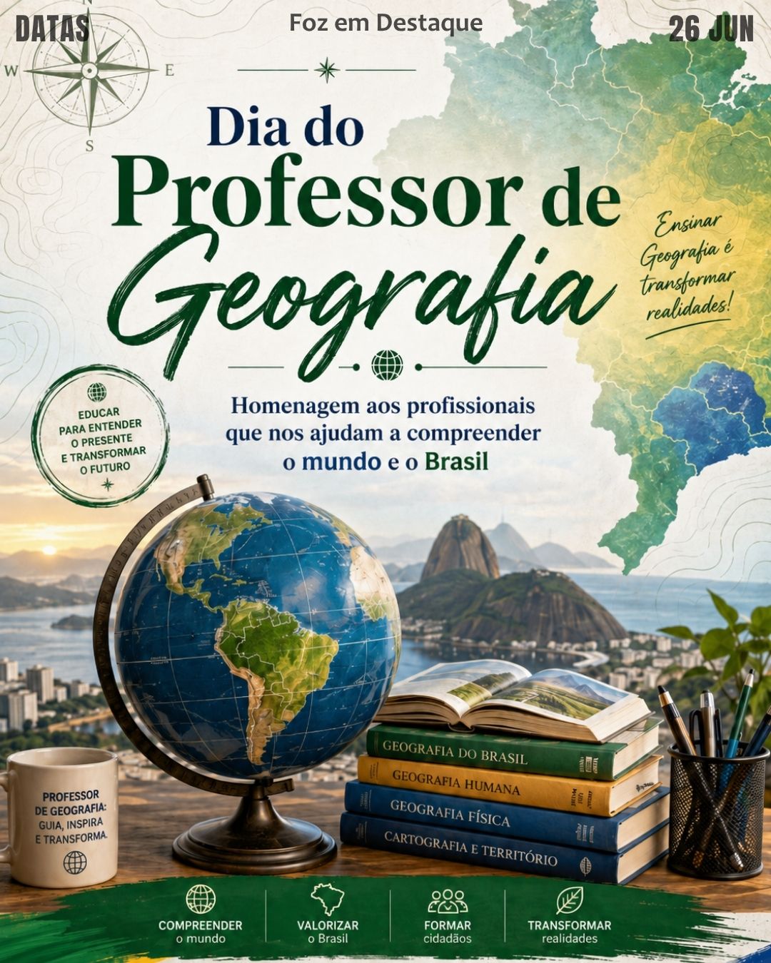 DATAS COMEMORATIVAS FOZEMDESTAQUE 26/06/2026
