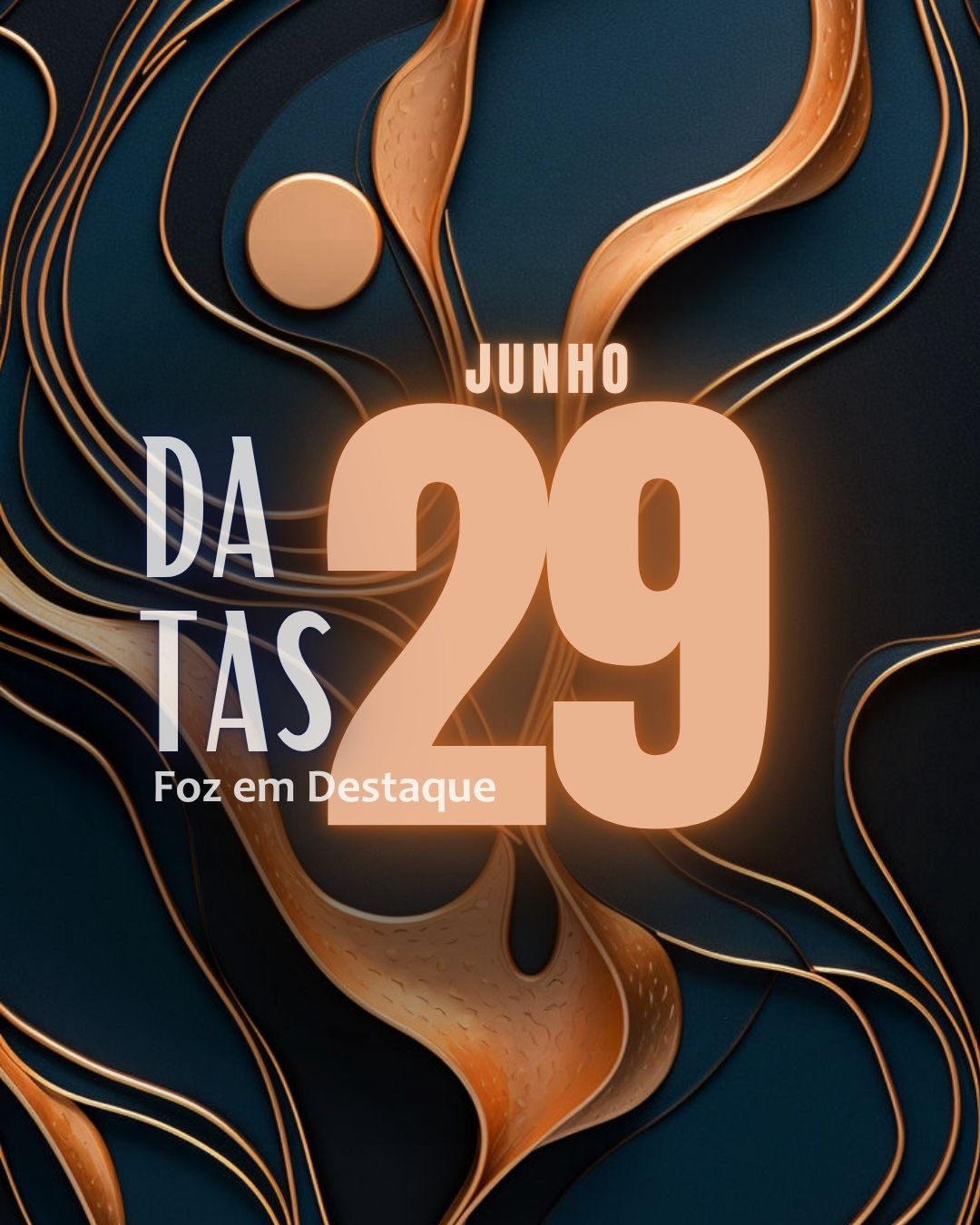 DATAS COMEMORATIVAS FOZEMDESTAQUE 29/06/2026