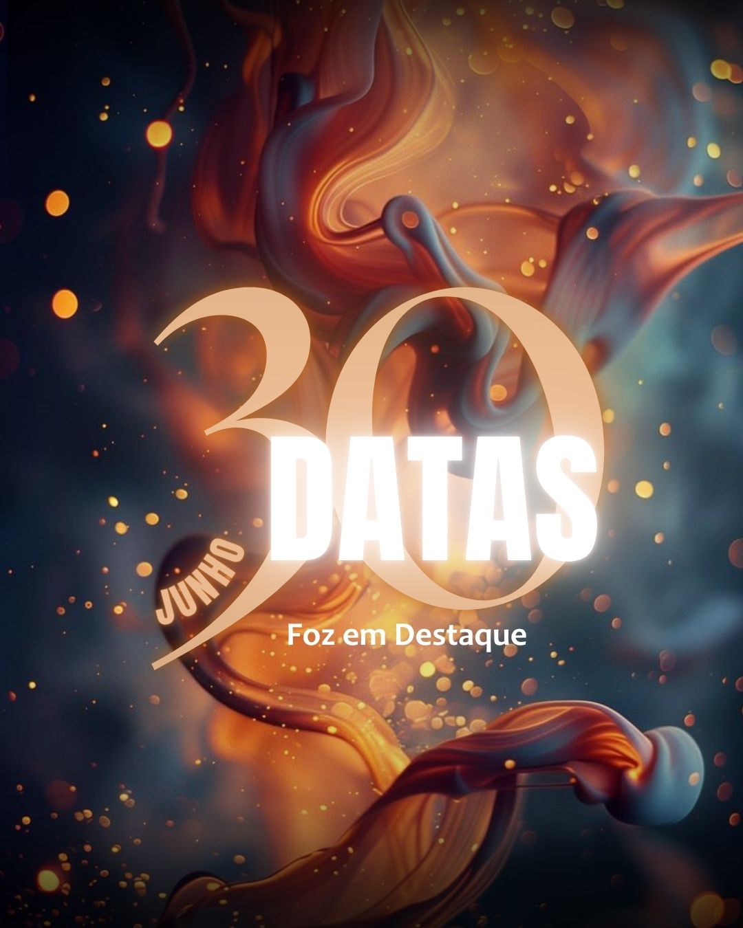 DATAS COMEMORATIVAS FOZEMDESTAQUE 30/06/2026 
