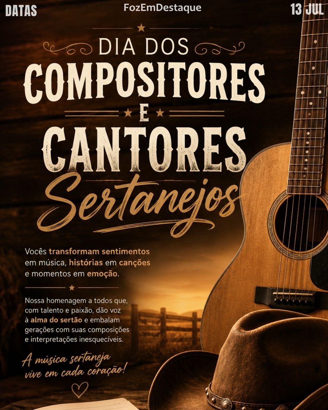 5 DATAS COMEMORATIVAS FOZEMDESTAQUE 13/07/2026