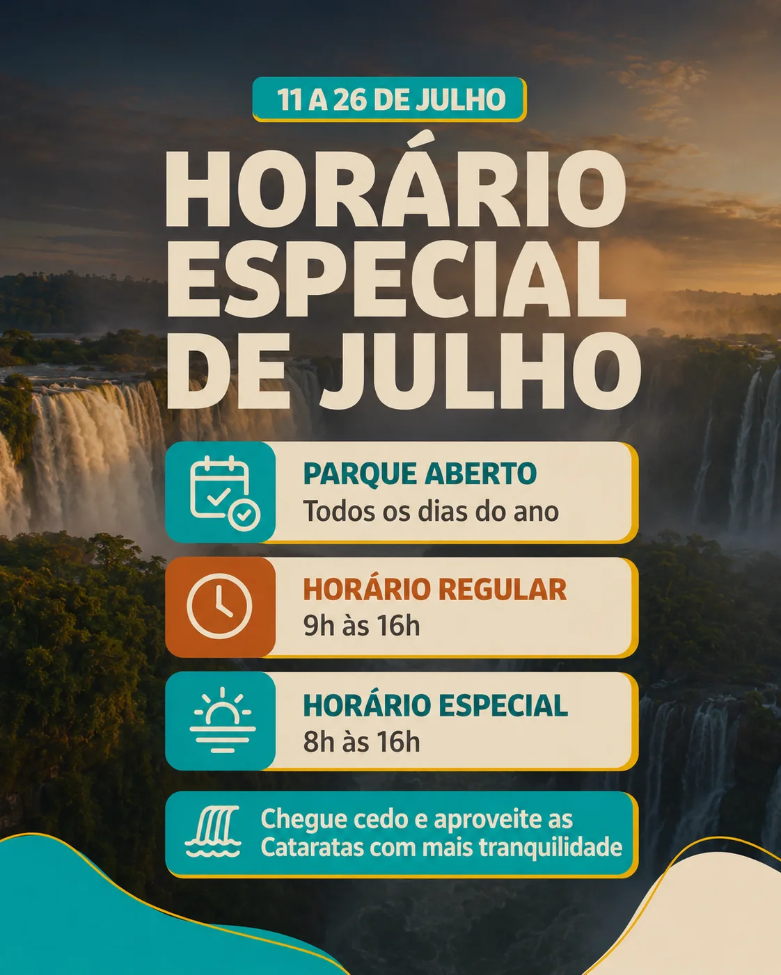 03 Horário Especial Cataratas Julho 03 Horário Especial Cataratas Julho