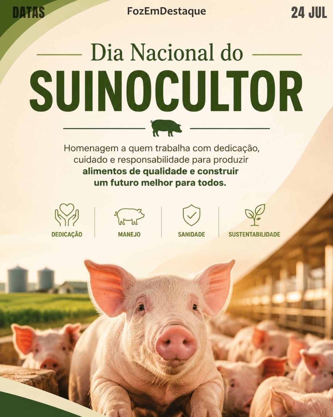 5 DATAS COMEMORATIVAS FOZEMDESTAQUE 24/07/2026