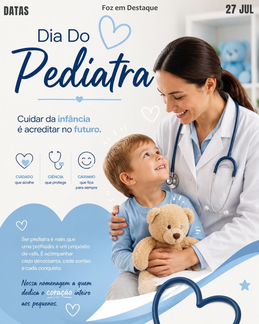 DATAS COMEMORATIVAS FOZEMDESTAQUE 27/07/2026