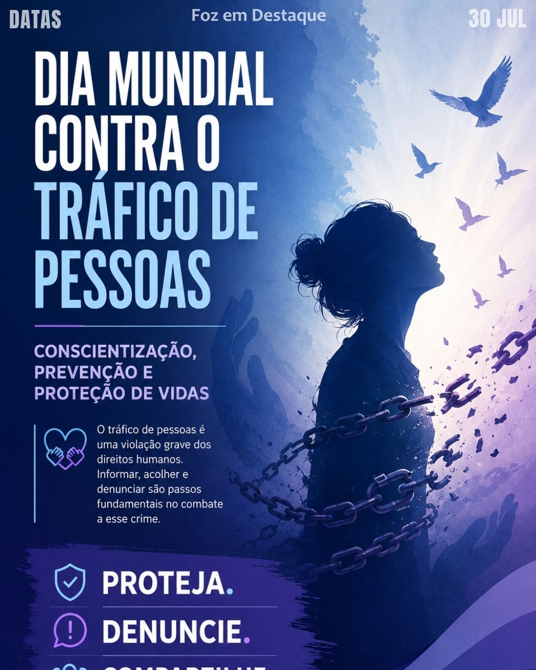 6 DATAS COMEMORATIVAS FOZEMDESTAQUE 30/07/2026