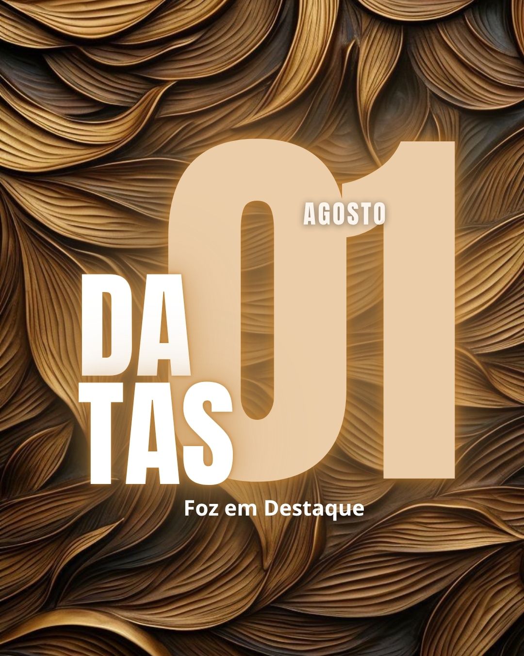 Datas Comemorativas Foz em Destaque 01 de agosto de 2026 Arte editorial sofisticada celebrando as datas comemorativas de destaque em Foz do Iguaçu, Ciudad del Este e Puerto Iguazú.