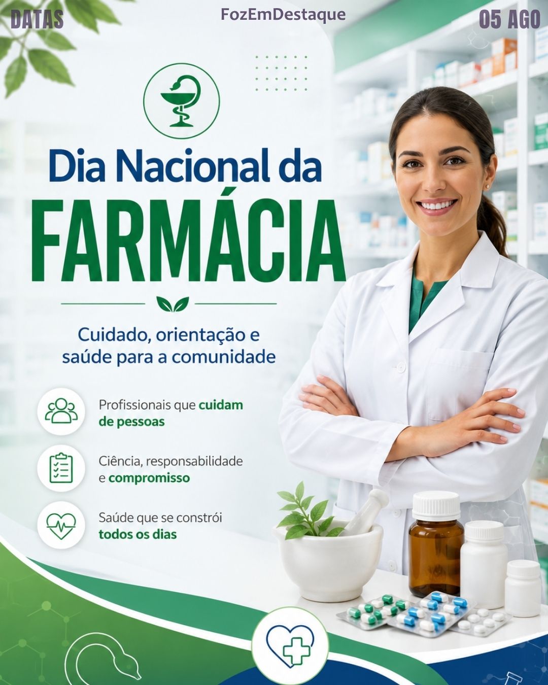 6 DATAS COMEMORATIVAS FOZEMDESTAQUE 05/08/2026