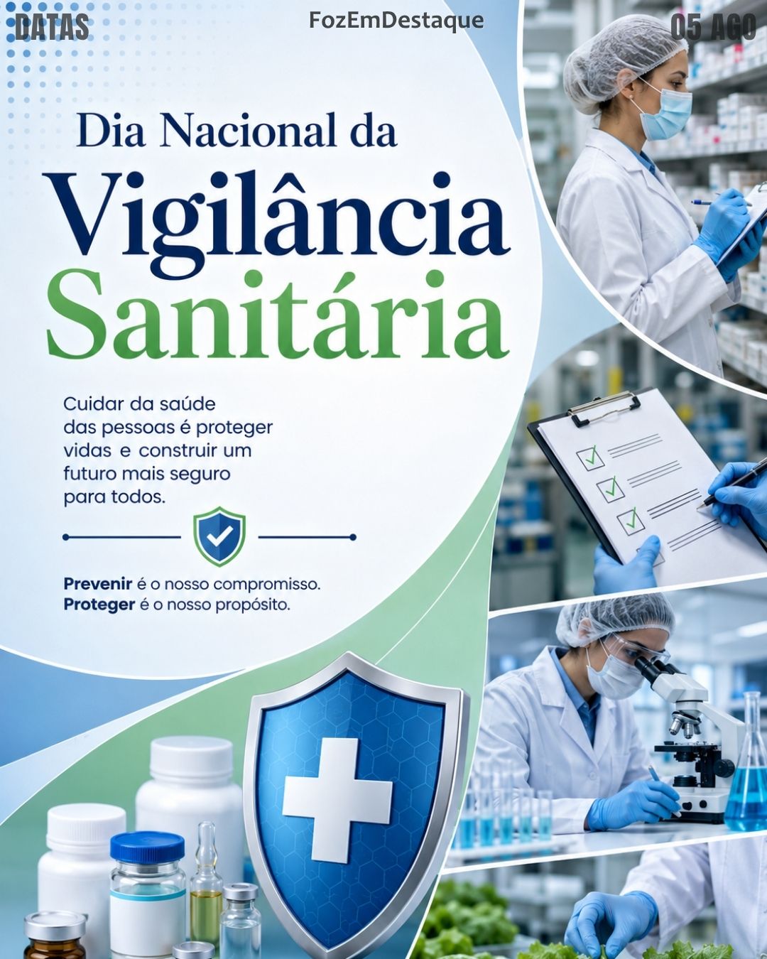 7 DATAS COMEMORATIVAS FOZEMDESTAQUE 05/08/2026