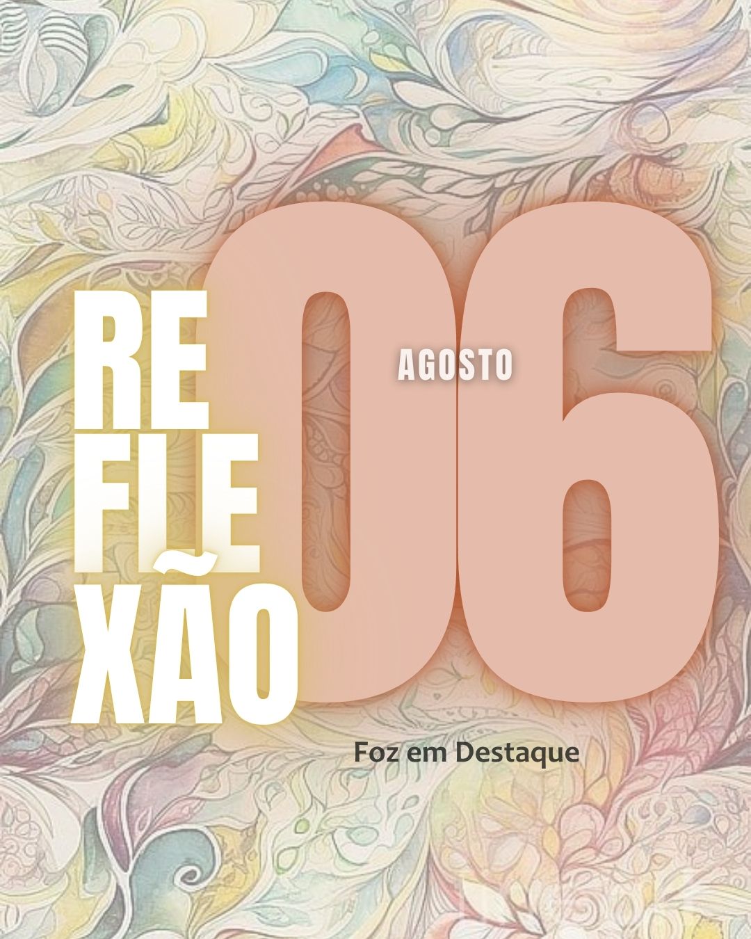 Reflexão Diária Foz em Destaque com Frank Sinatra em 06 de agosto de 2026 Arte elegante e sofisticada trazendo a citação de Frank Sinatra sobre o sucesso para os leitores do portal Foz em Destaque em 2026.