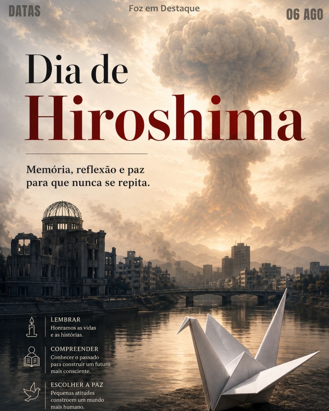 5 Datas Comemorativas Foz em Destaque 06/08/2026