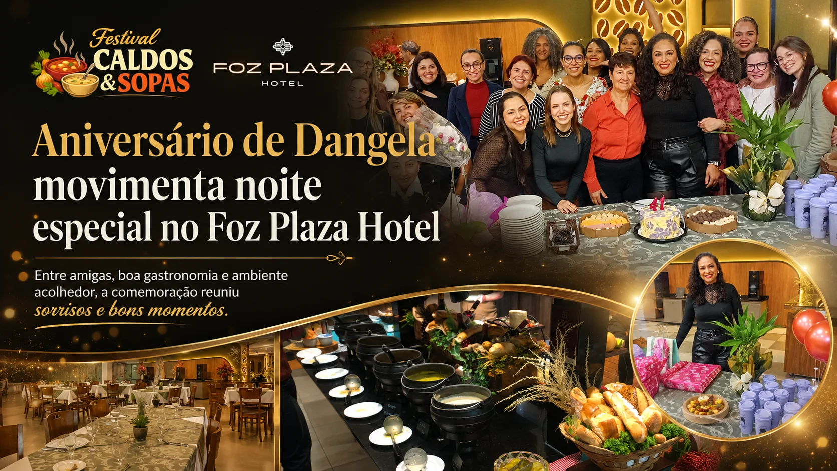 Celebração e Acolhimento: Dangela Kitamura no Foz Plaza Hotel Fotografia elegante de Dangela Maria Fernandes Kitamura celebrando seu aniversário com amigas no belíssimo e acolhedor restaurante do Foz Plaza Hotel, no centro de Foz do Iguaçu.
