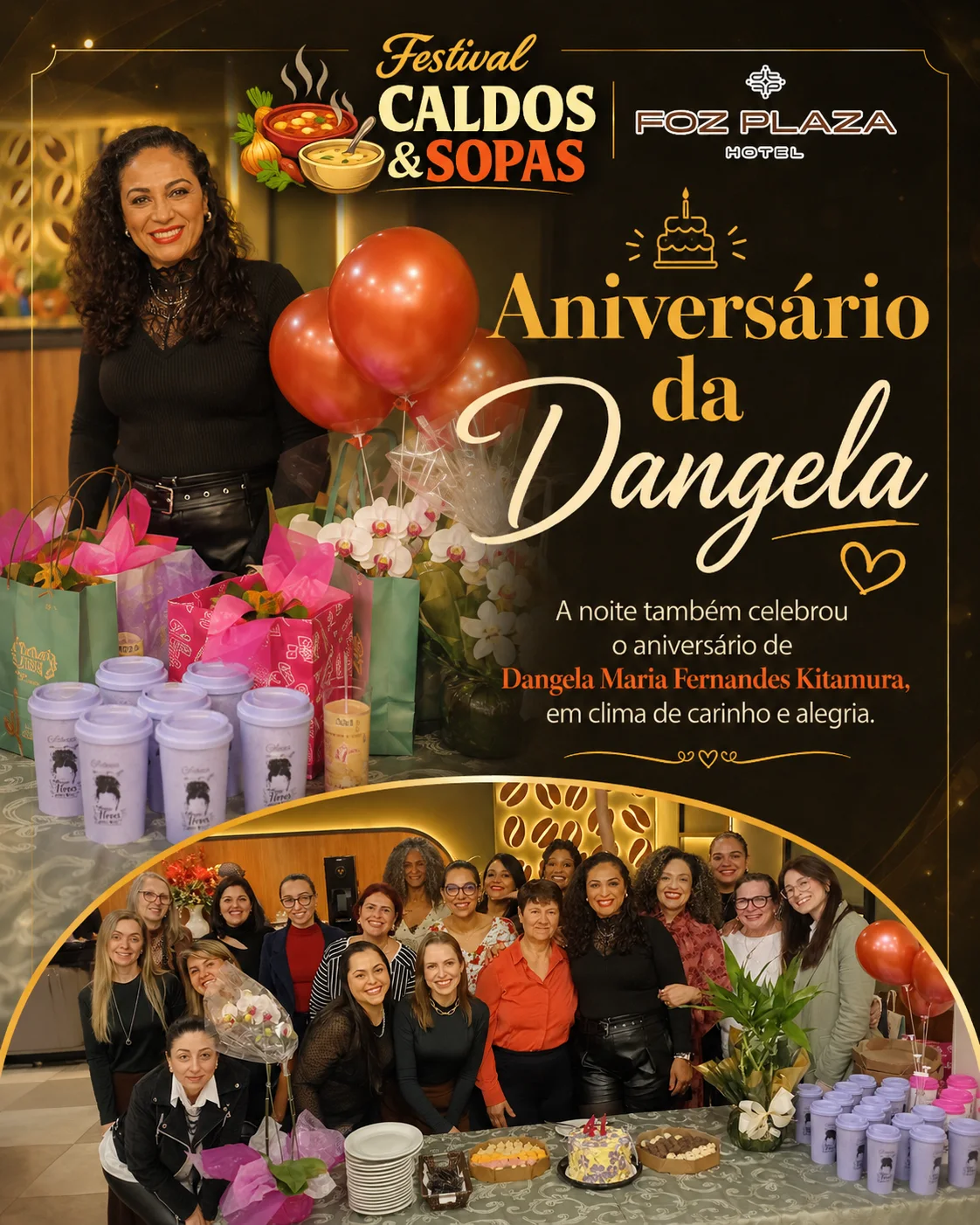 Aniversário Dangela Foz Plaza Caldos e Sopas Foz Plaza Niver Dangela (6)