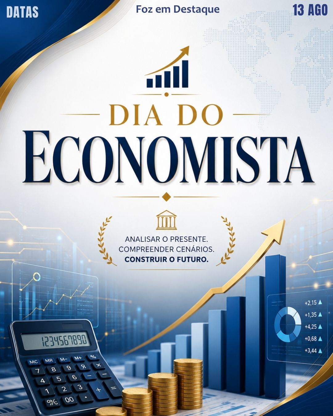 5 DATAS COMEMORATIVAS FOZEMDESTAQUE 13/07/2026