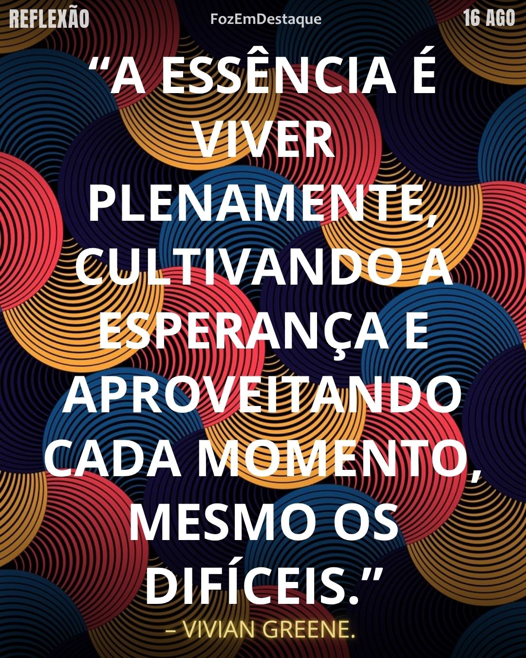  REFLEXÃO DIÁRIA FOZEMDESTAQUE 16/08/2026