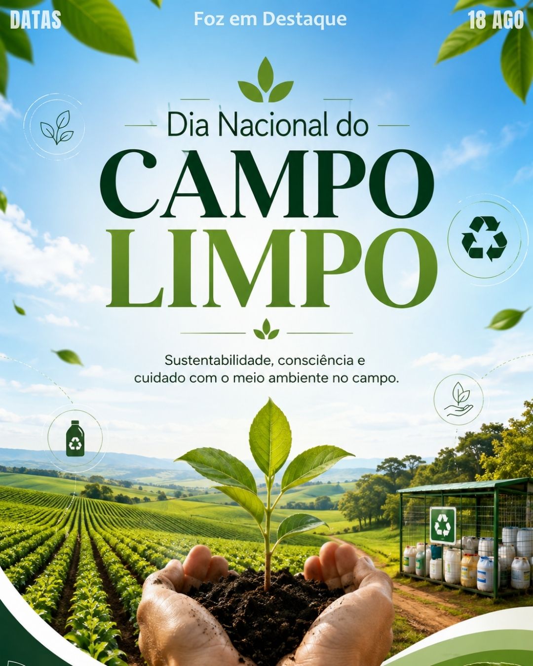 5 DATAS COMEMORATIVAS FOZEMDESTAQUE 18/08/2026