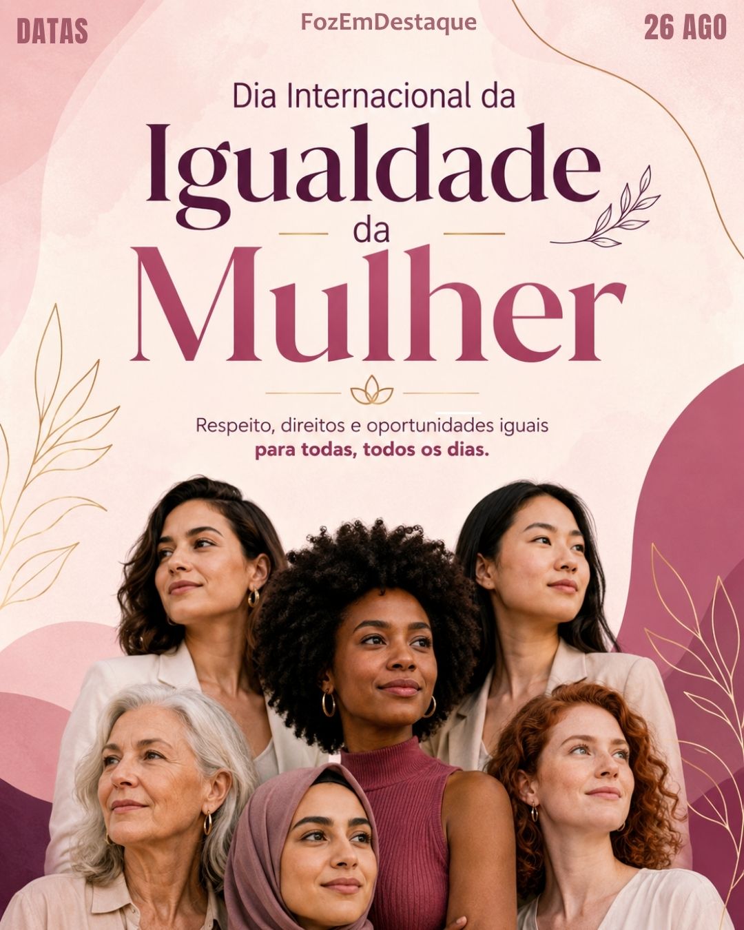 DATAS COMEMORATIVAS FOZEMDESTAQUE 26/08/2026