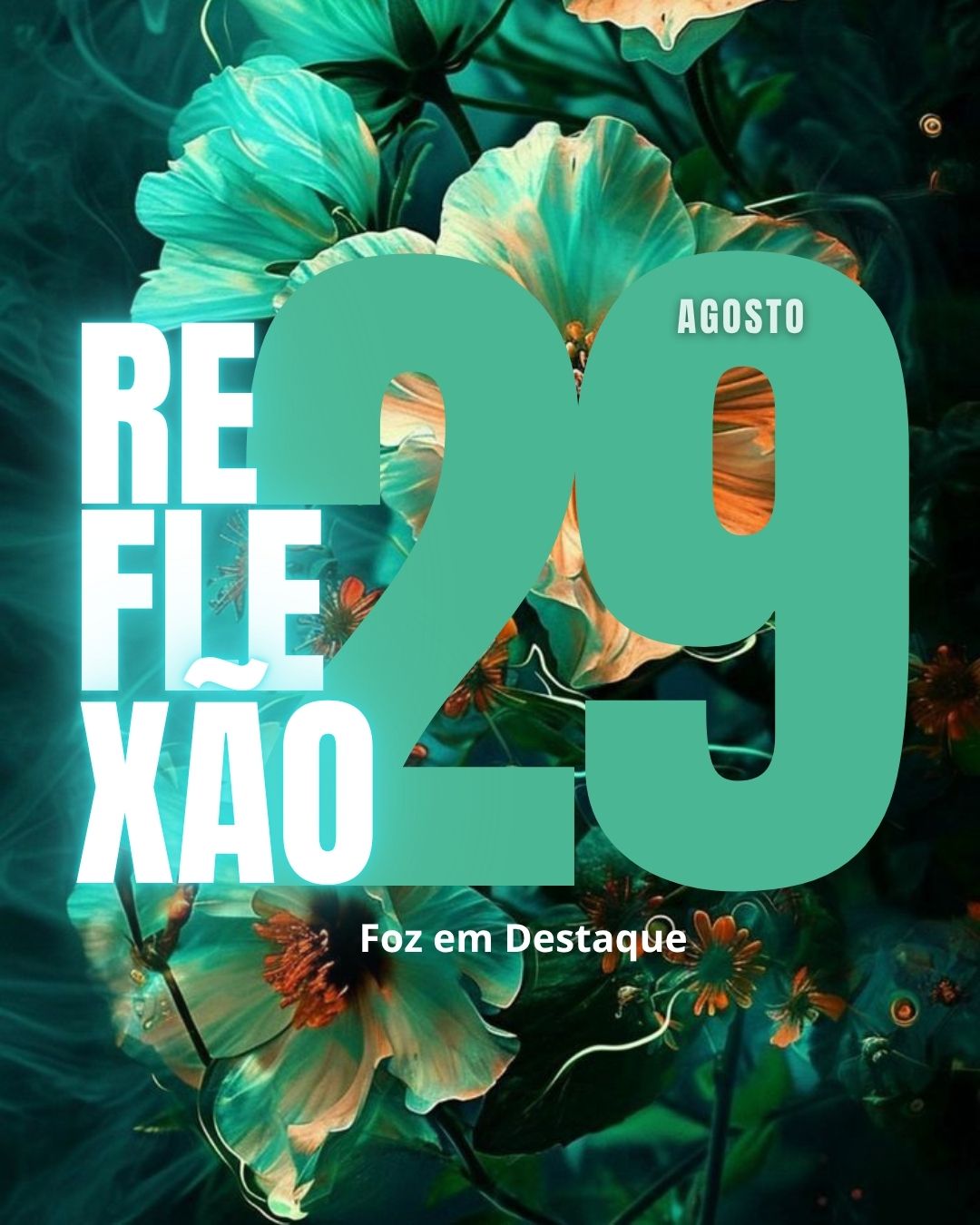 1 REFLEXÃO DIÁRIA FOZEMDESTAQUE 29/08/2026