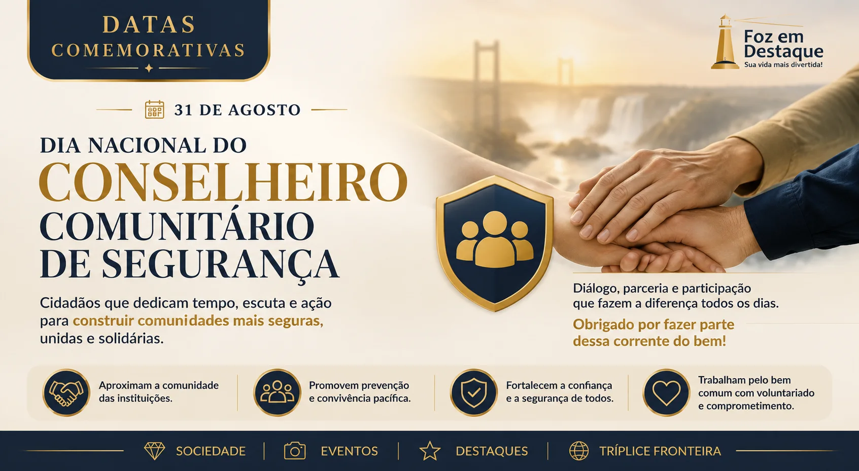datas de 30 de agosto Dia Nacional do Conselheiro Comunitário de Segurança