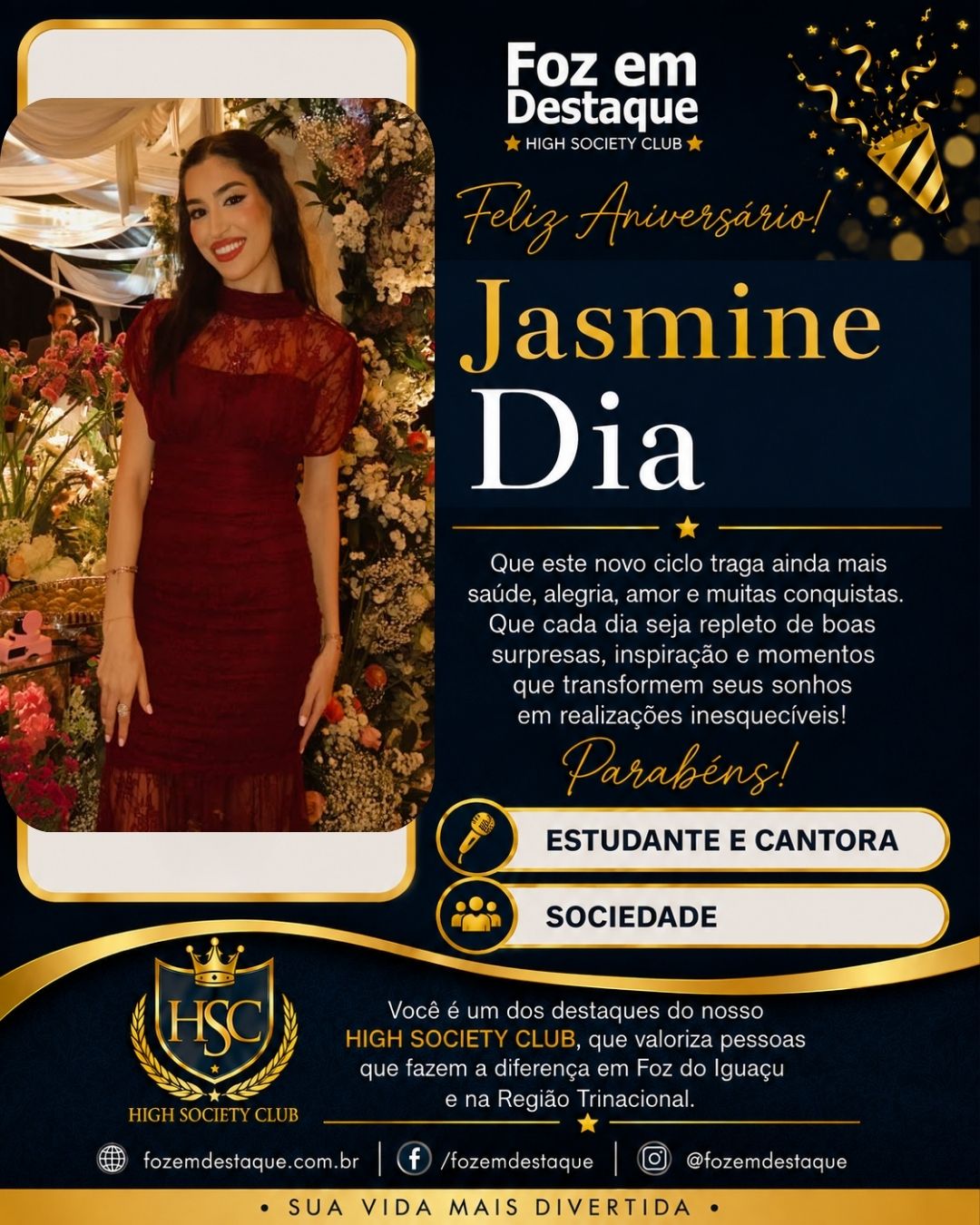 aniversários High Society Club Foz em Destaque 30-08 Jasmine Dia