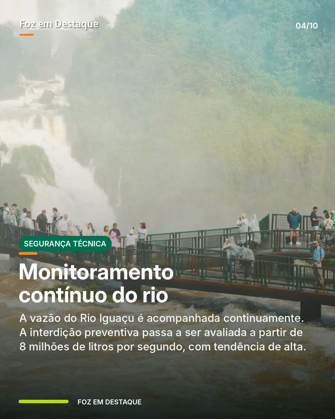 slide 04 corrigido Segurança técnica e monitoramento contínuo do Rio Iguaçu