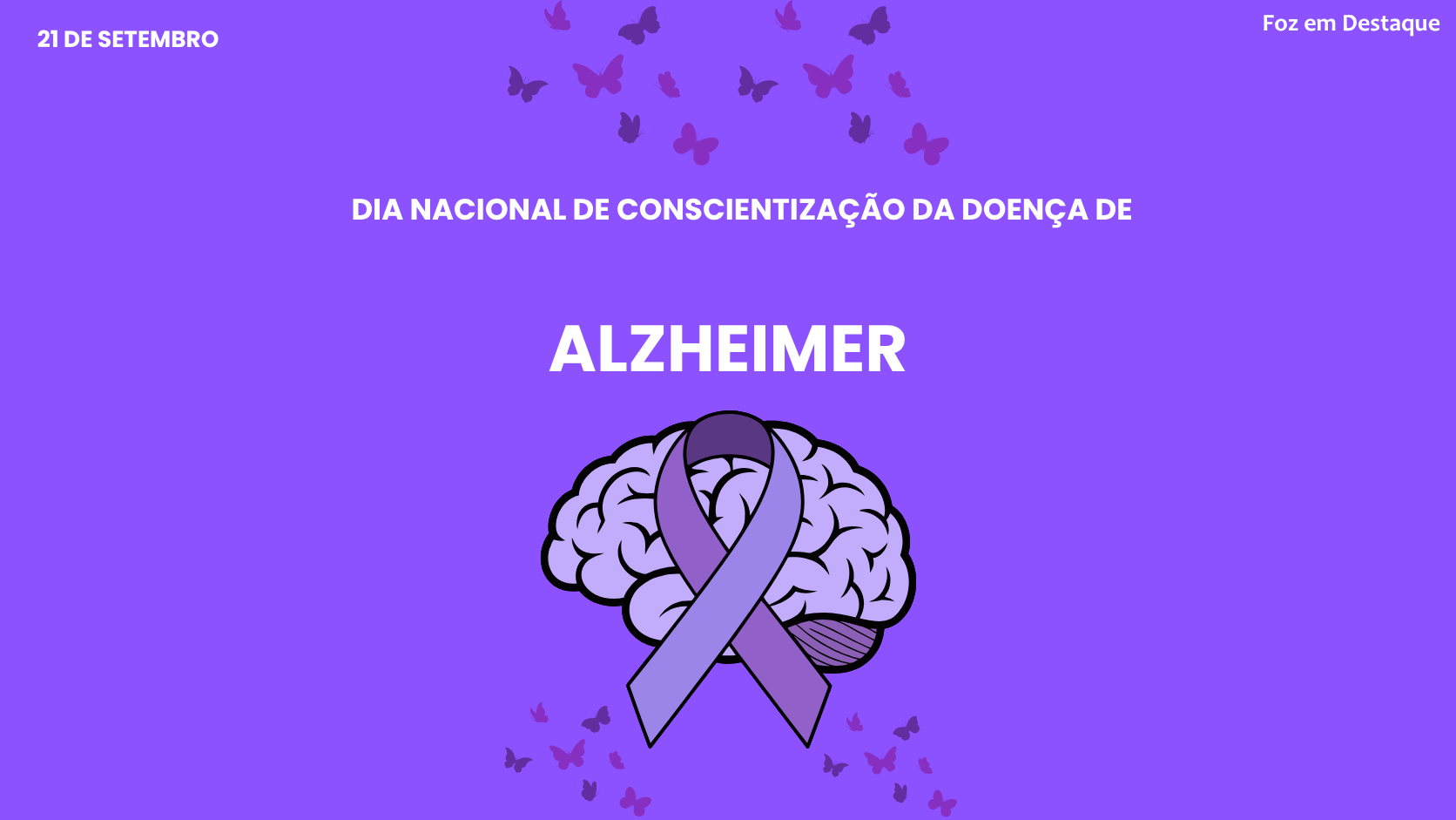 datas 21 de setembro Conscientização sobre a Doença de Alzheimer