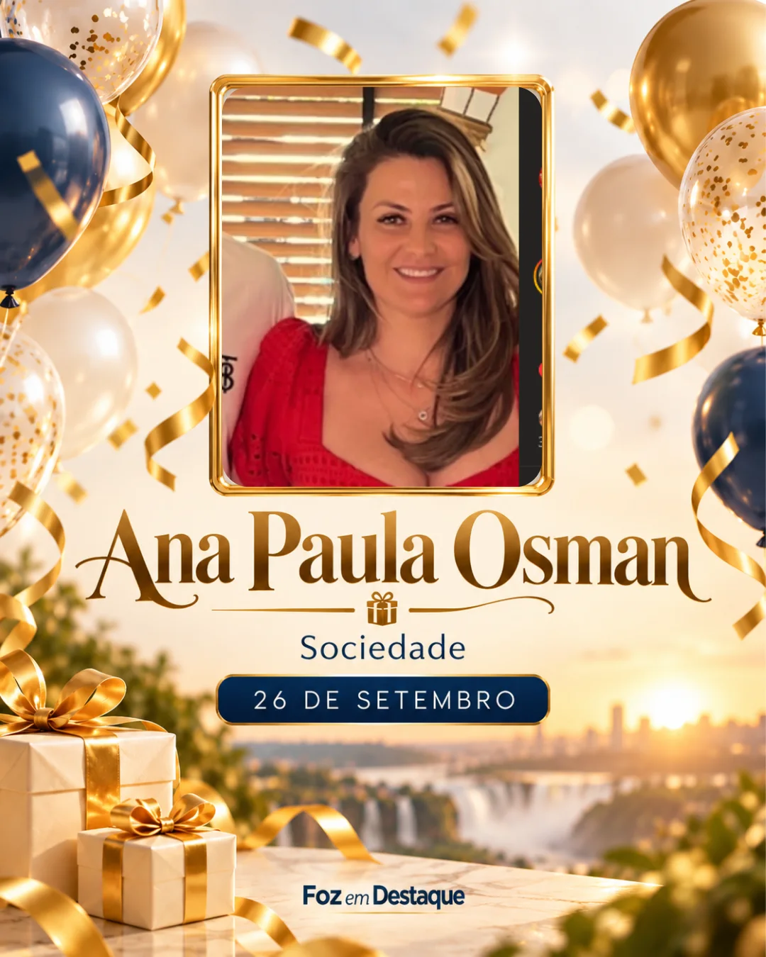 Aniversariantes 26 de setembro Foz do Iguaçu Ana Paula Osman