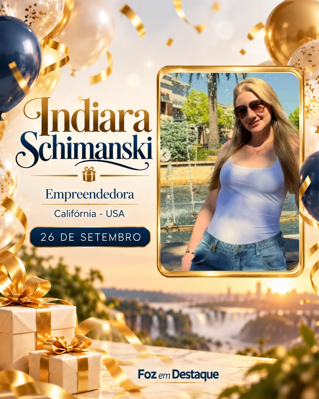 Aniversariantes 26 de setembro Foz do Iguaçu Indiara Schimanski