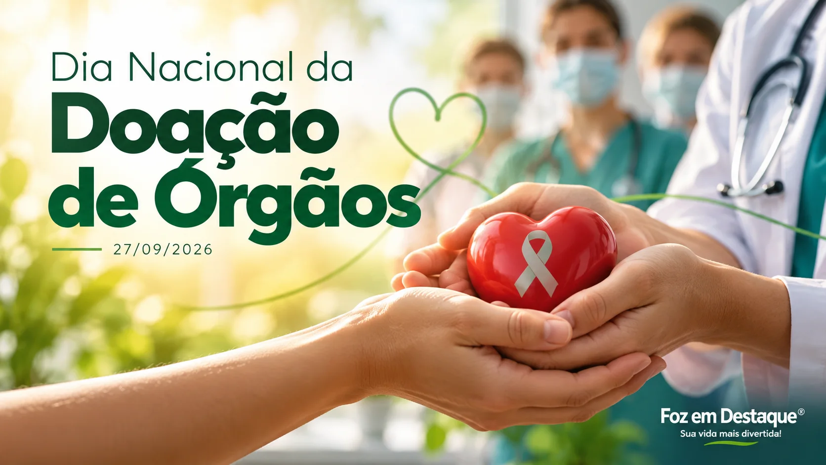 Imagem do ChatGPT 28 de set. de 2026, 01 30 59 4 Dia Nacional da Doação de Órgãos
