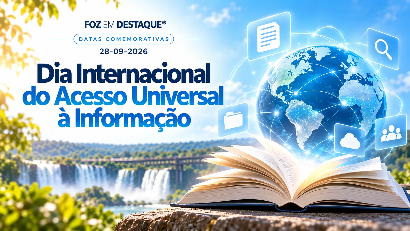 datas comemorativas 28 de setembro foz do iguacu Dia Internacional do Acesso Universal à Informação
