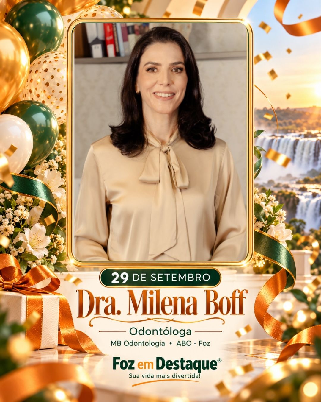 Aniversariantes de 29 de Setembro Dra. Milena Boff
