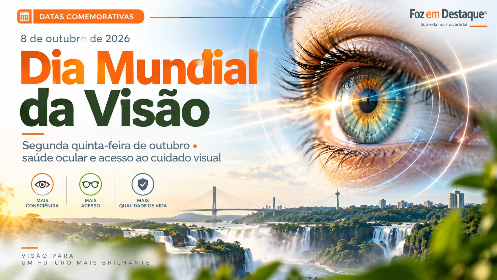 Dia Mundial da Visão Dia Mundial da Visão