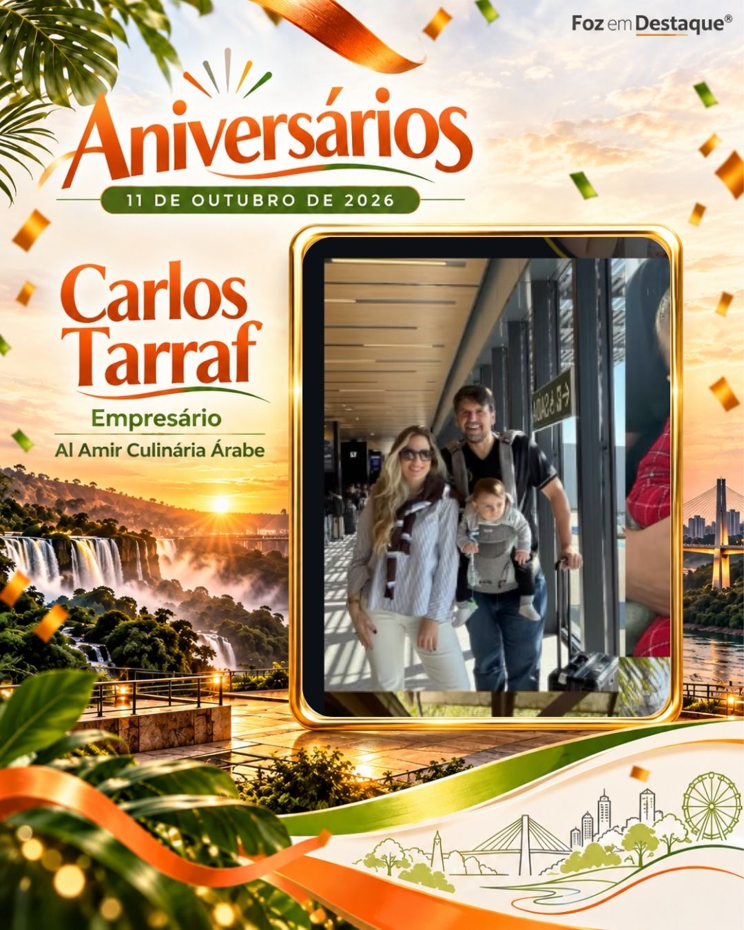 Aniversariantes 12 de outubro Foz do Iguaçu Carlos Tarraf