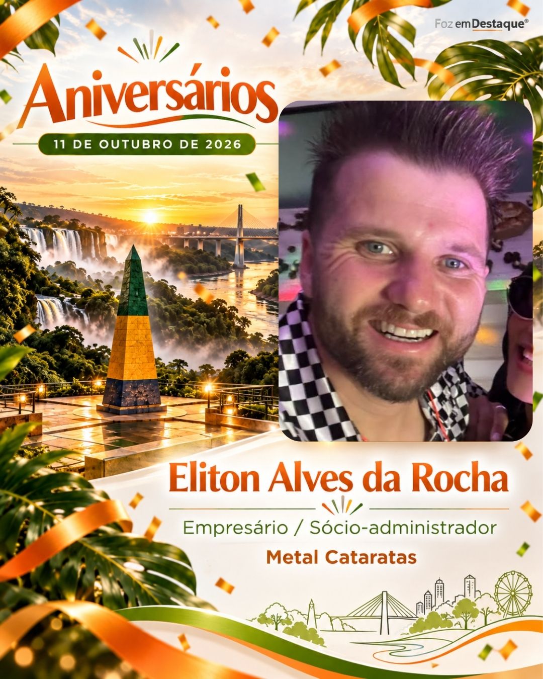 Aniversariantes 12 de outubro Foz do Iguaçu Eliton Alves da Rocha
