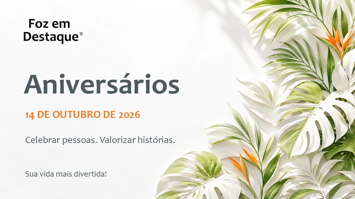 Talentos e Lideranças — Aniversariantes 14/10/2026 Homenagem aos aniversariantes do dia 14 de outubro na Região Trinacional.