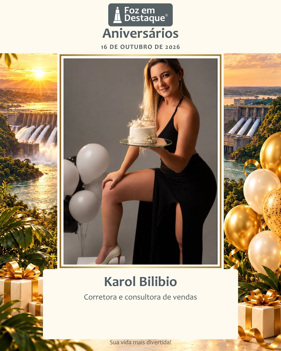Karol Bilibio, Corretora, Consultora de Vendas, Vendas, Aniversariantes, Aniversariantes 16 de Outubro, Foz em Destaque, Foz do Iguaçu, Região Trinacional 3