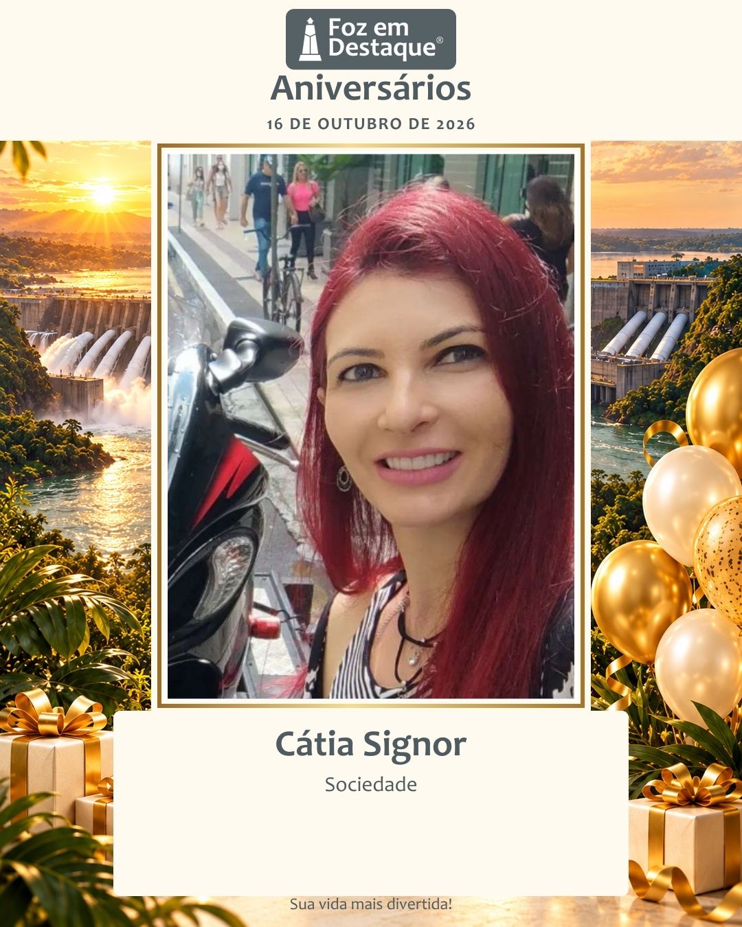 Cátia Signor, Empresária, Ferro Velho do Gaúcho, Reciclagem, Comércio, Aniversariantes, Aniversariantes 16 de Outubro, Foz em Destaque, Foz do Iguaçu, Região Trinacional 4