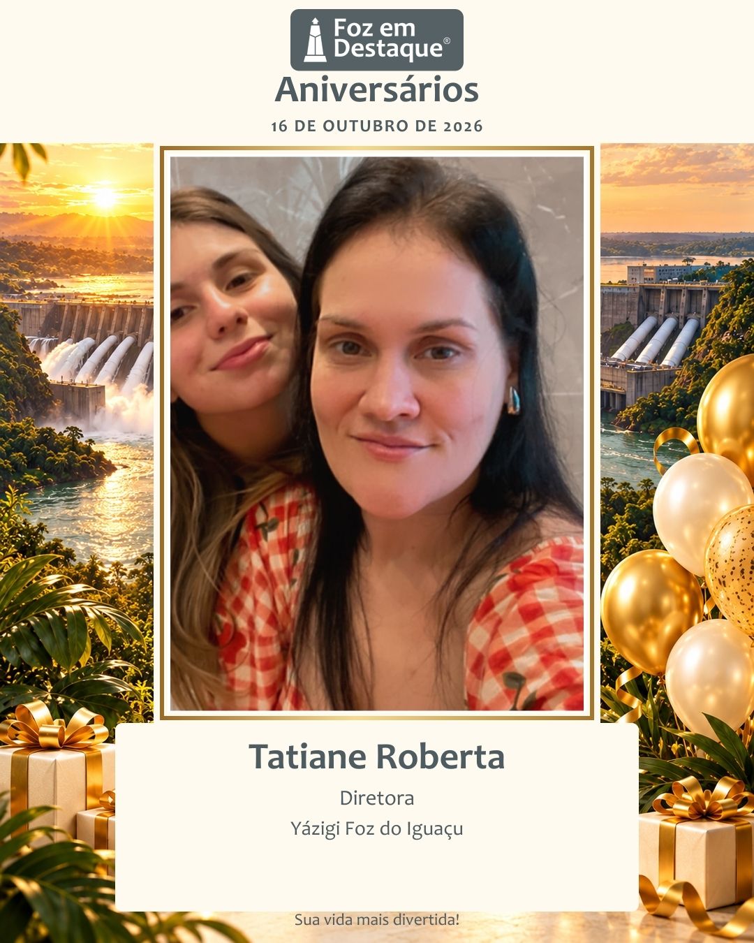 Tatiane Roberta, Diretora, Yázigi Foz do Iguaçu, Educação, Idiomas, Aniversariantes, Aniversariantes 16 de Outubro, Foz em Destaque, Foz do Iguaçu, Região Trinacional 12