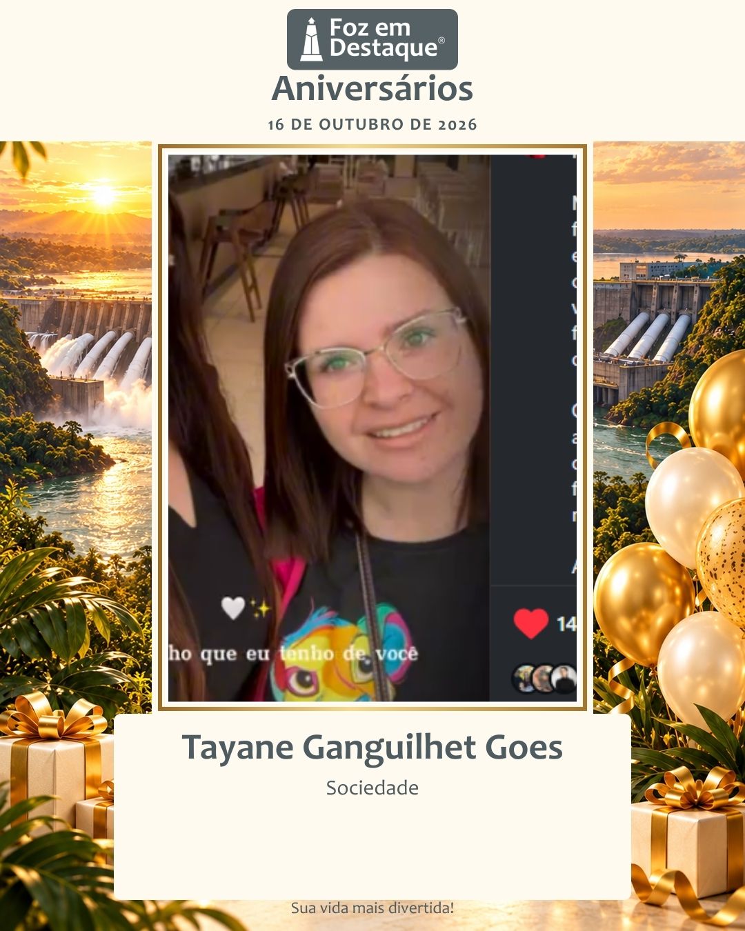 Tayane Ganguilhet Goes, Sociedade, Coluna Social, Aniversariantes, Aniversariantes 16 de Outubro, Foz em Destaque, Foz do Iguaçu, Região Trinacional 13