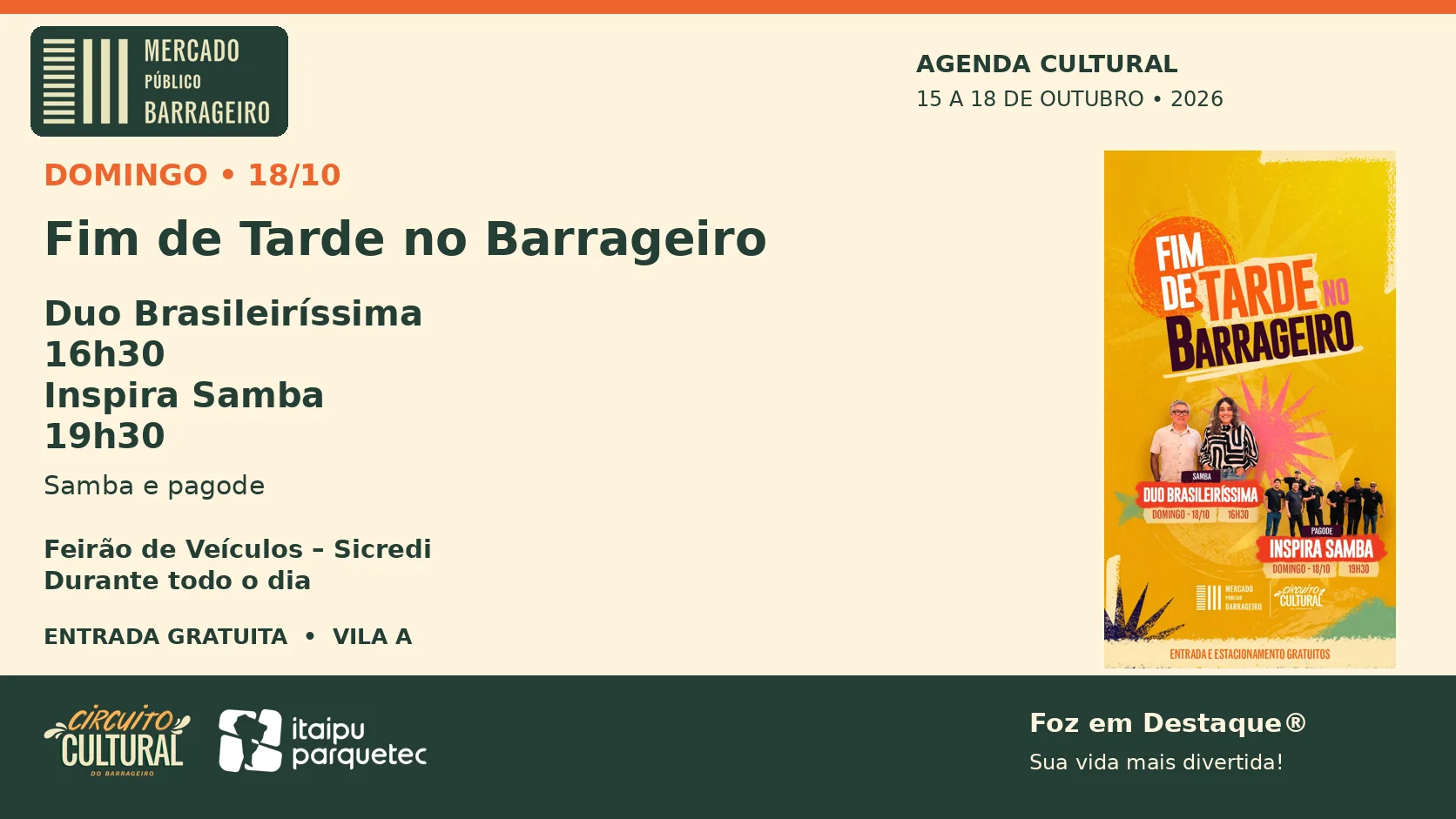 04 domingo domingo (18/10), a programação musical do 'Fim de Tarde no Barrageiro'