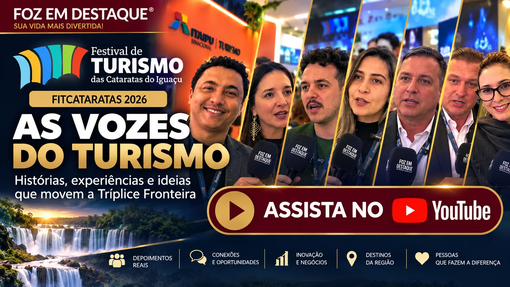As Vozes do Turismo Foz em Destaque As Vozes do Turismo Foz em Destaque